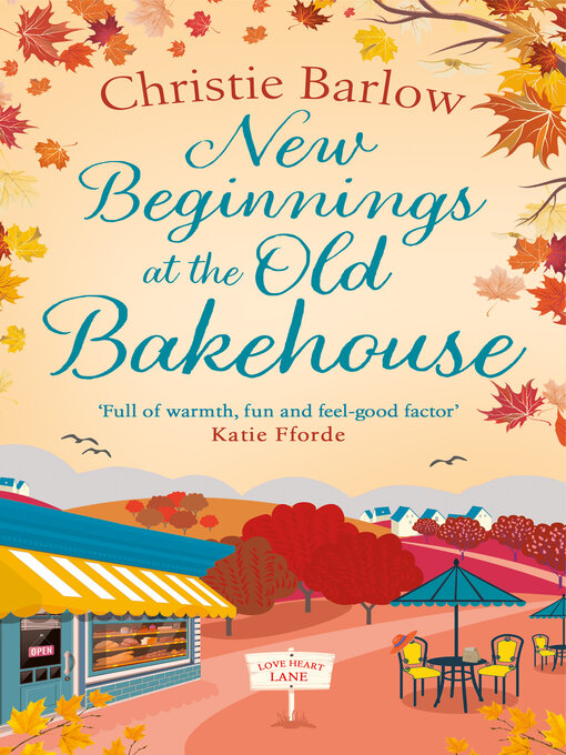 Title details for New Beginnings at the Old Bakehouse by Christie Barlow - Available